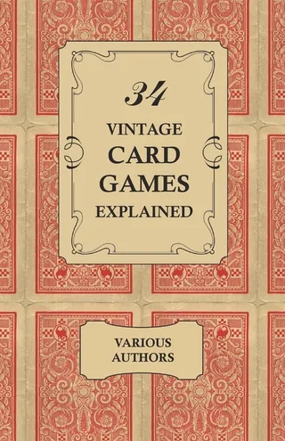 34 Vintage Card Games Explained