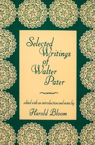 Selected Writings of Walter Pater