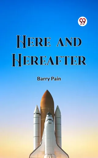 Here and Hereafter
