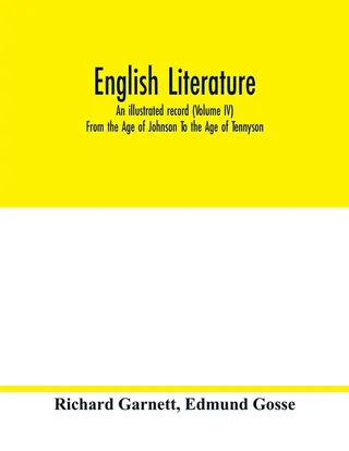 English Literature: An Illustrated Record