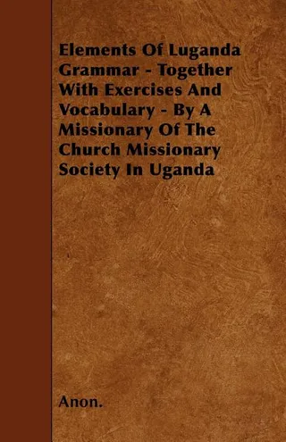 Elements Of Luganda Grammar