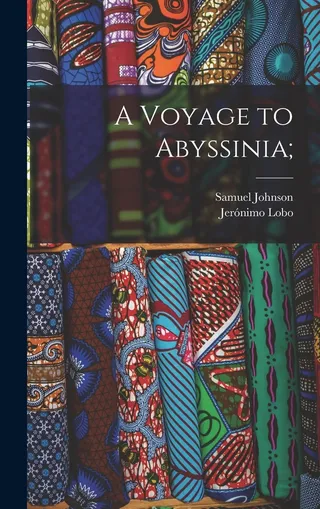 A Voyage to Abyssinia