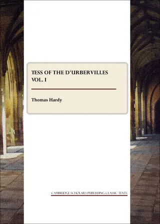 Tess of the D'Urbervilles Vol. I