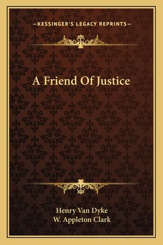 A Friend of Justice