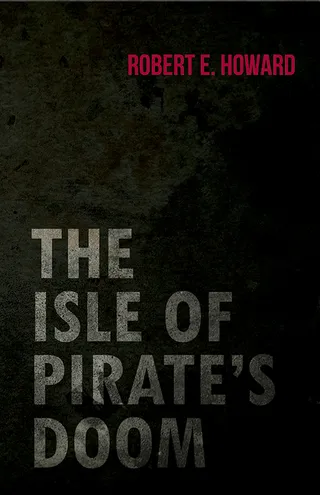 The Isle of Pirate's Doom