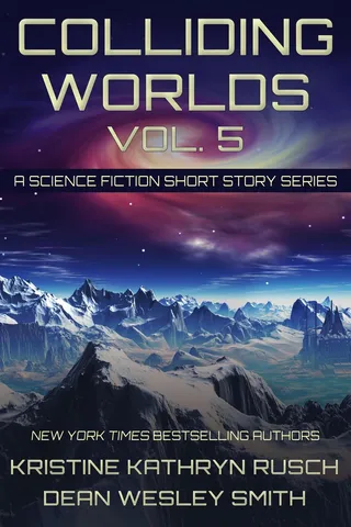 Colliding Worlds, Volume 5