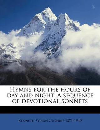 Hymns for the Hours of Day and Night