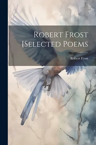Selected Poems of Robert Frost
