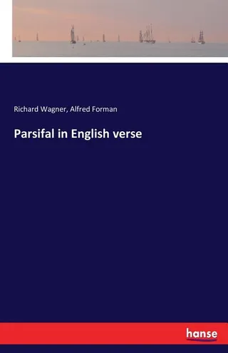 Parsifal in English Verse