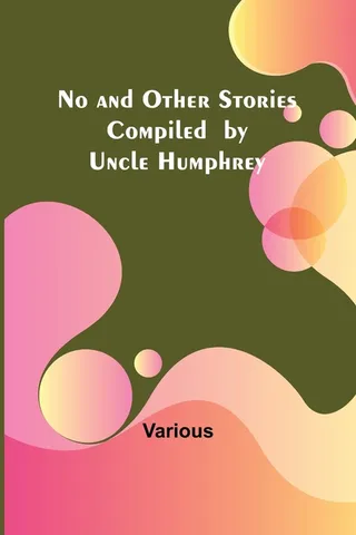 No and Other Stories