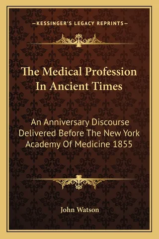 The Medical Profession In Ancient Times
