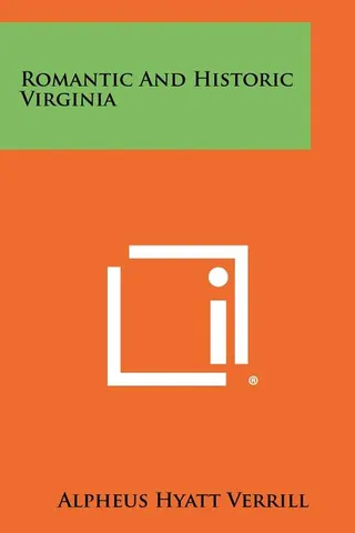 Romantic and Historic Virginia