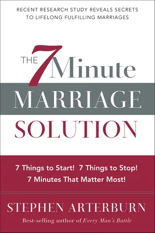 The 7-Minute Marriage Solution
