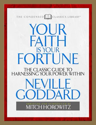 Your Faith is Your Fortune