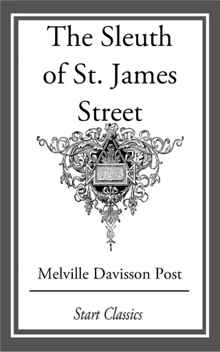 The Sleuth of St. James Street