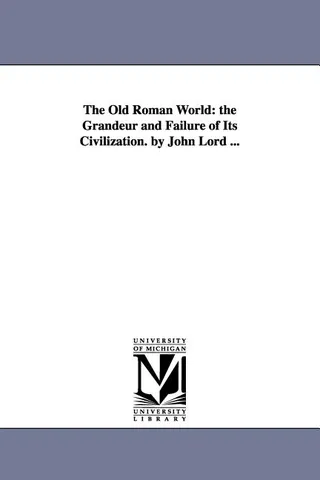 The Old Roman World