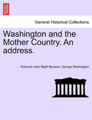 Washington and the Mother Country