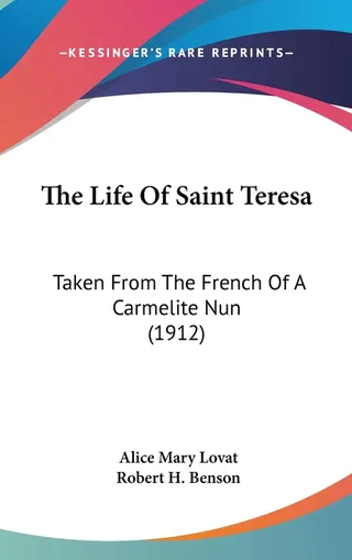 The Life Of Saint Teresa