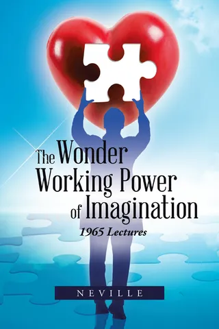 Wonder Working Power of Imagination