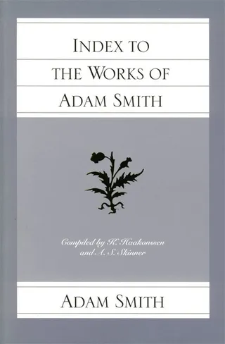 Index to the Works of Adam Smith