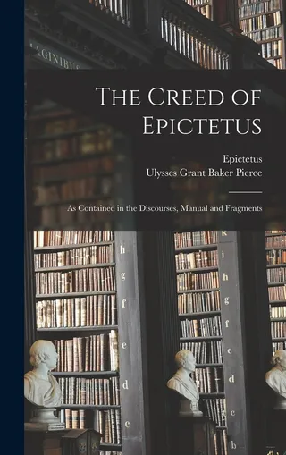 The Creed of Epictetus