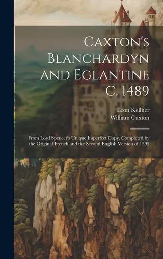 Blanchardyn and Eglantine