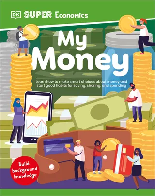 DK Super Economics My Money