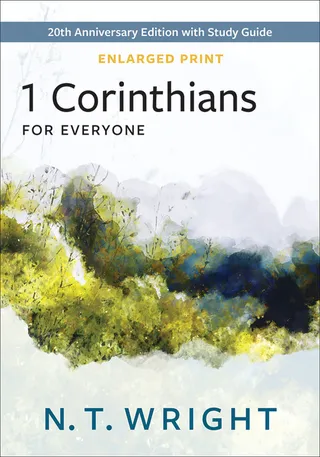 1 Corinthians for Everyone