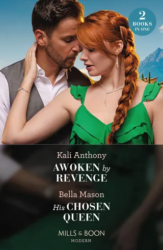 Awoken by Revenge / His Chosen Queen