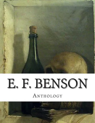 E. F. Benson, anthology
