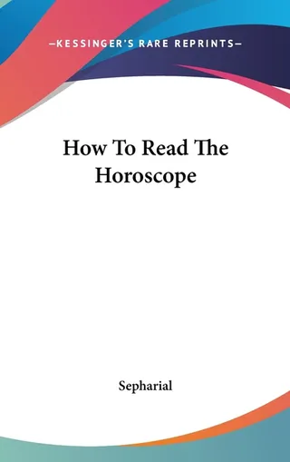 How To Read The Horoscope
