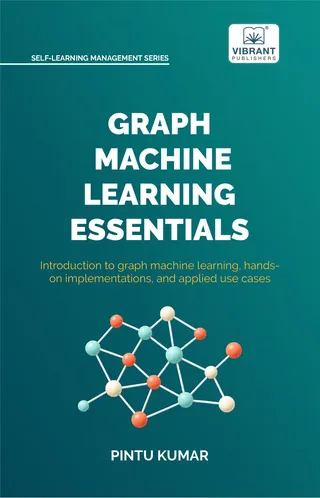 Graph Machine Learning Essentials