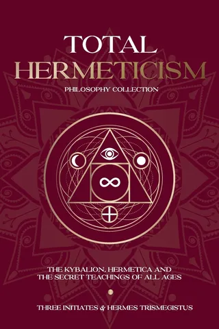 Total Hermeticism Philosophy Collection