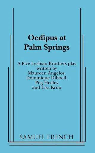 Oedipus at Palm Springs