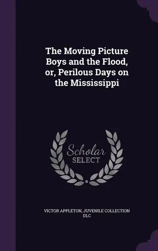 The Moving Picture Boys and the Flood