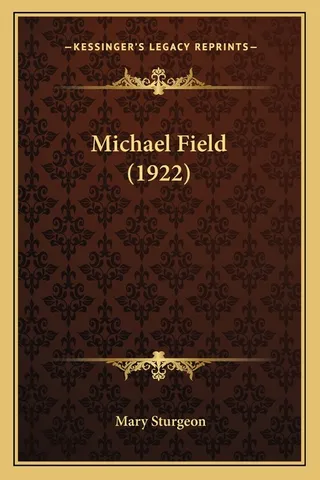 Michael Field 1922