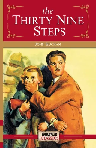 The 39 Steps: Classics Illustrated