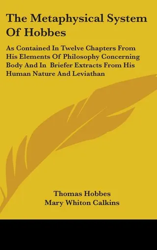 The Metaphysical System Of Hobbes