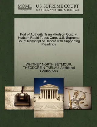 Port of Authority Trans-Hudson Corp. v. Hudson Rapid Tubes Corp.
