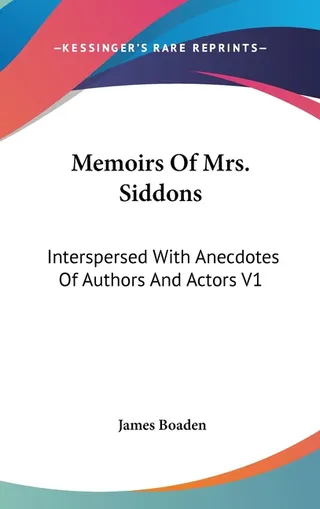 Memoirs Of Mrs. Siddons