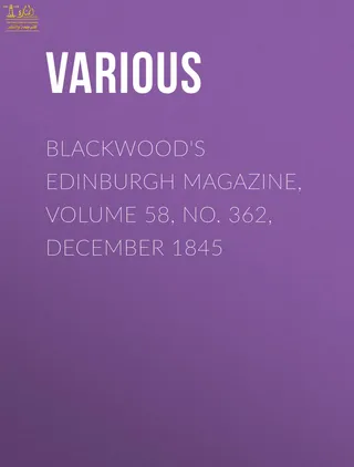 Blackwood's Edinburgh Magazine, Volume 64, No. 398