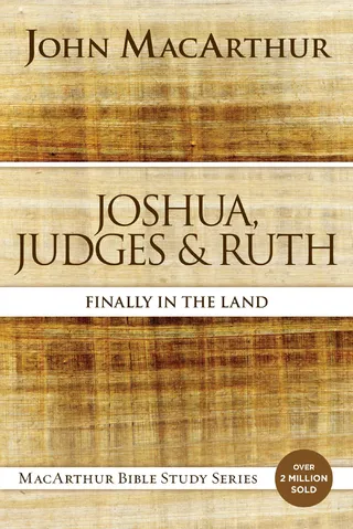 Joshua, Judges, and Ruth