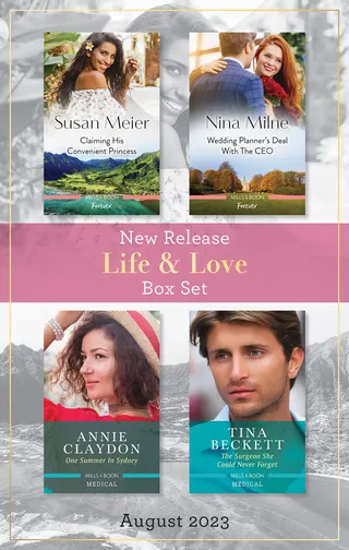 Claiming His Convenient Princess / Wedding Planner's Deal with the CEO / One Summer in Sydney / The Surgeon She Could Never Forget