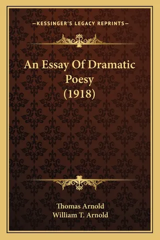 An Essay Of Dramatic Poesy