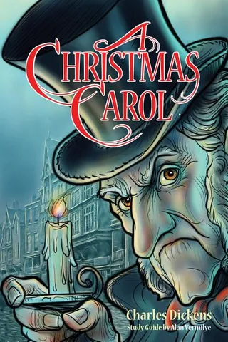 A Christmas Carol for Teens Annotated including complete book, character summaries, and study guide