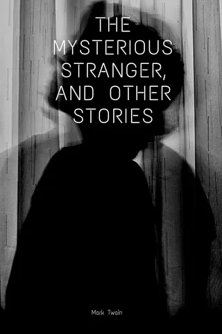 The Mysterious Stranger