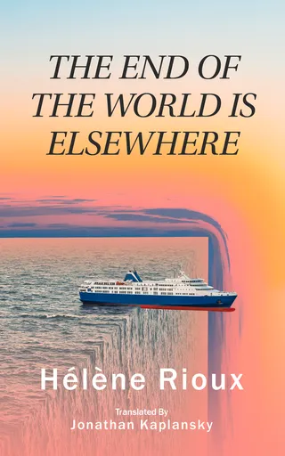 The End of the World Is Elsewhere