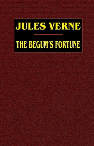 The Begum's Fortune