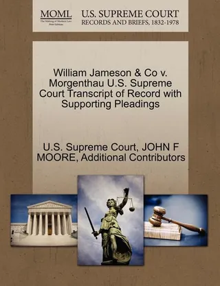 William Jameson & Co. v. Morgenthau
