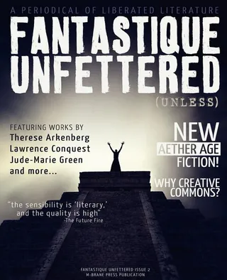 Fantastique Unfettered #2 Unless